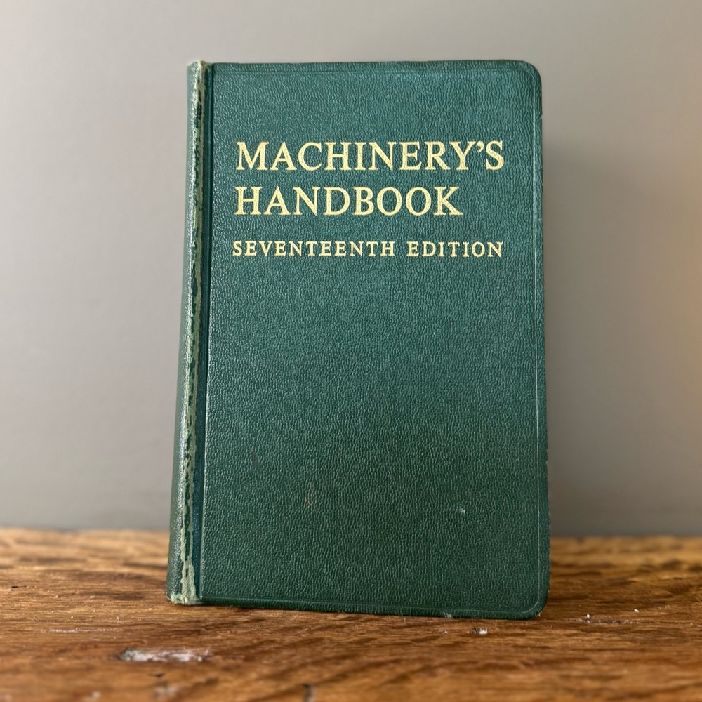 SOLD Machinery's Handbook Seventeenth Edition / 1964 Metalworking Industry Bible